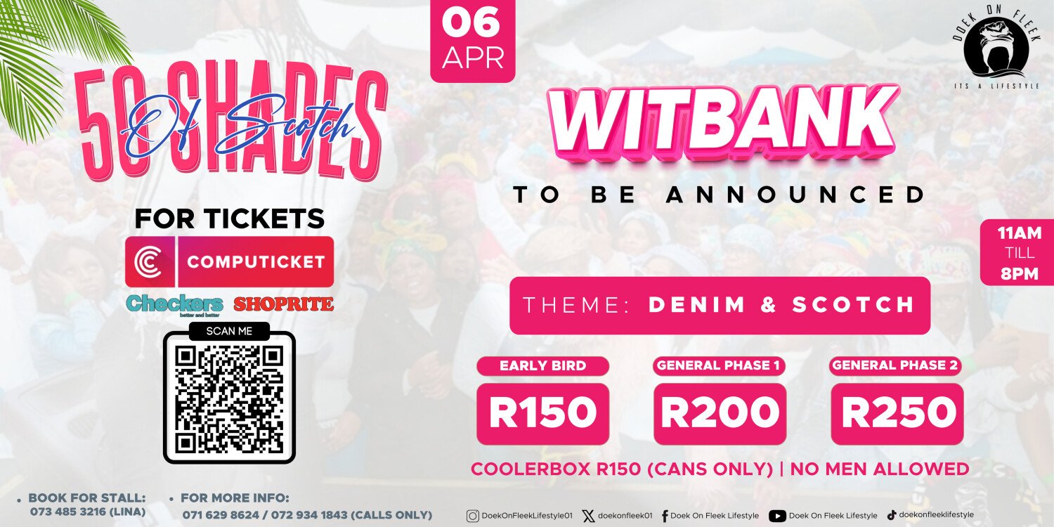 Doek On Fleek 50 Shades of Scotch Witbank