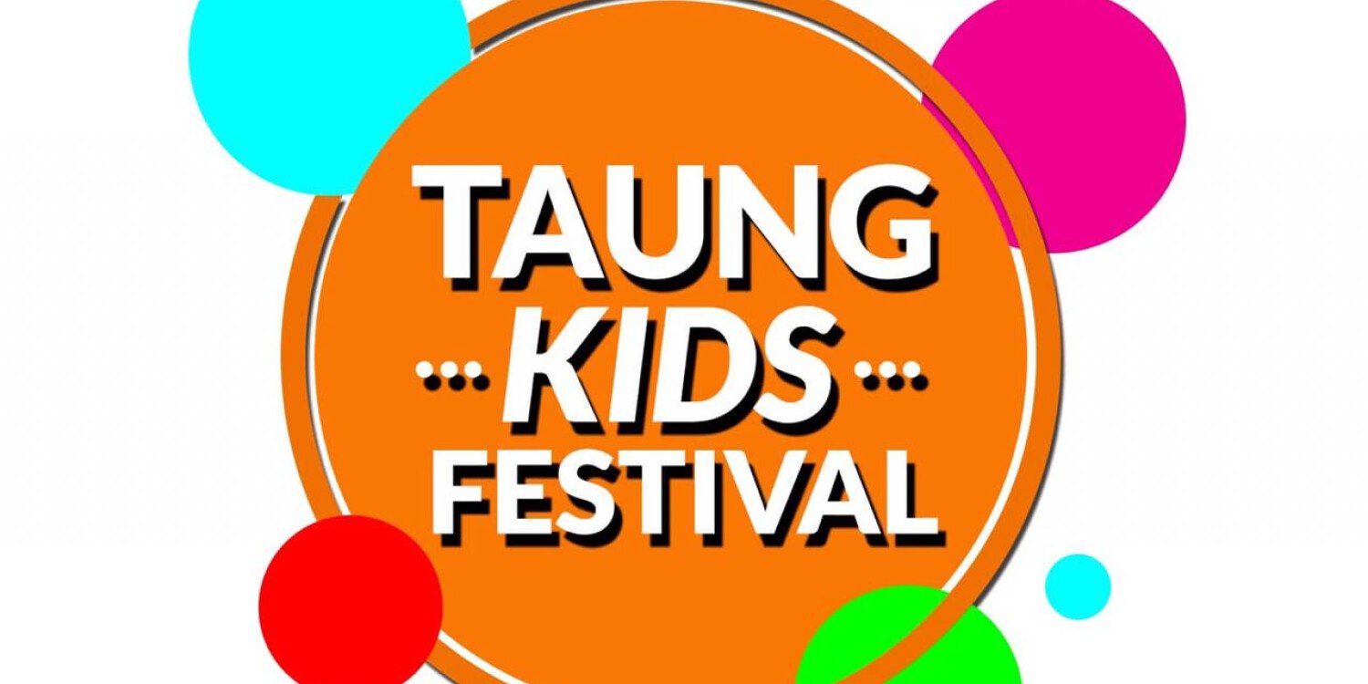 Taung Kids Festival 