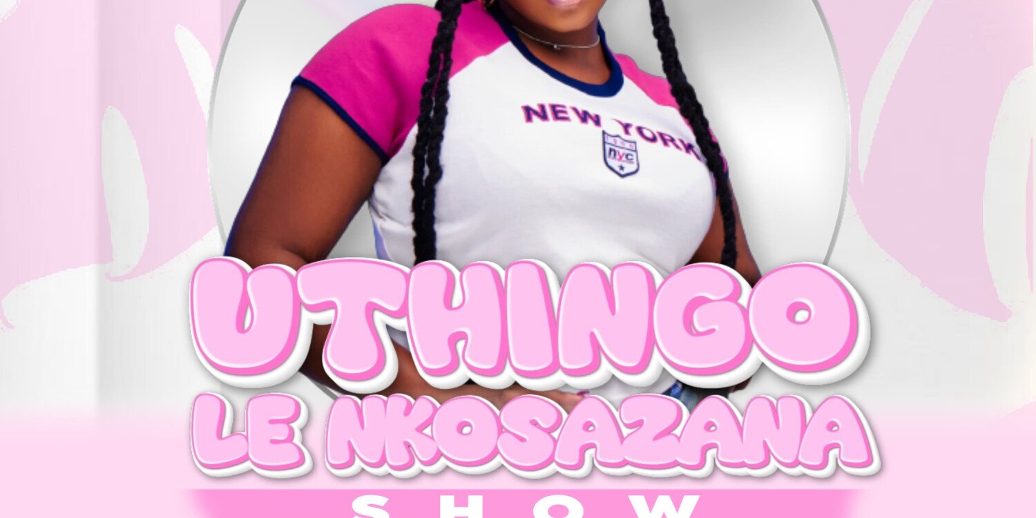 Uthingo Le Nkosazana