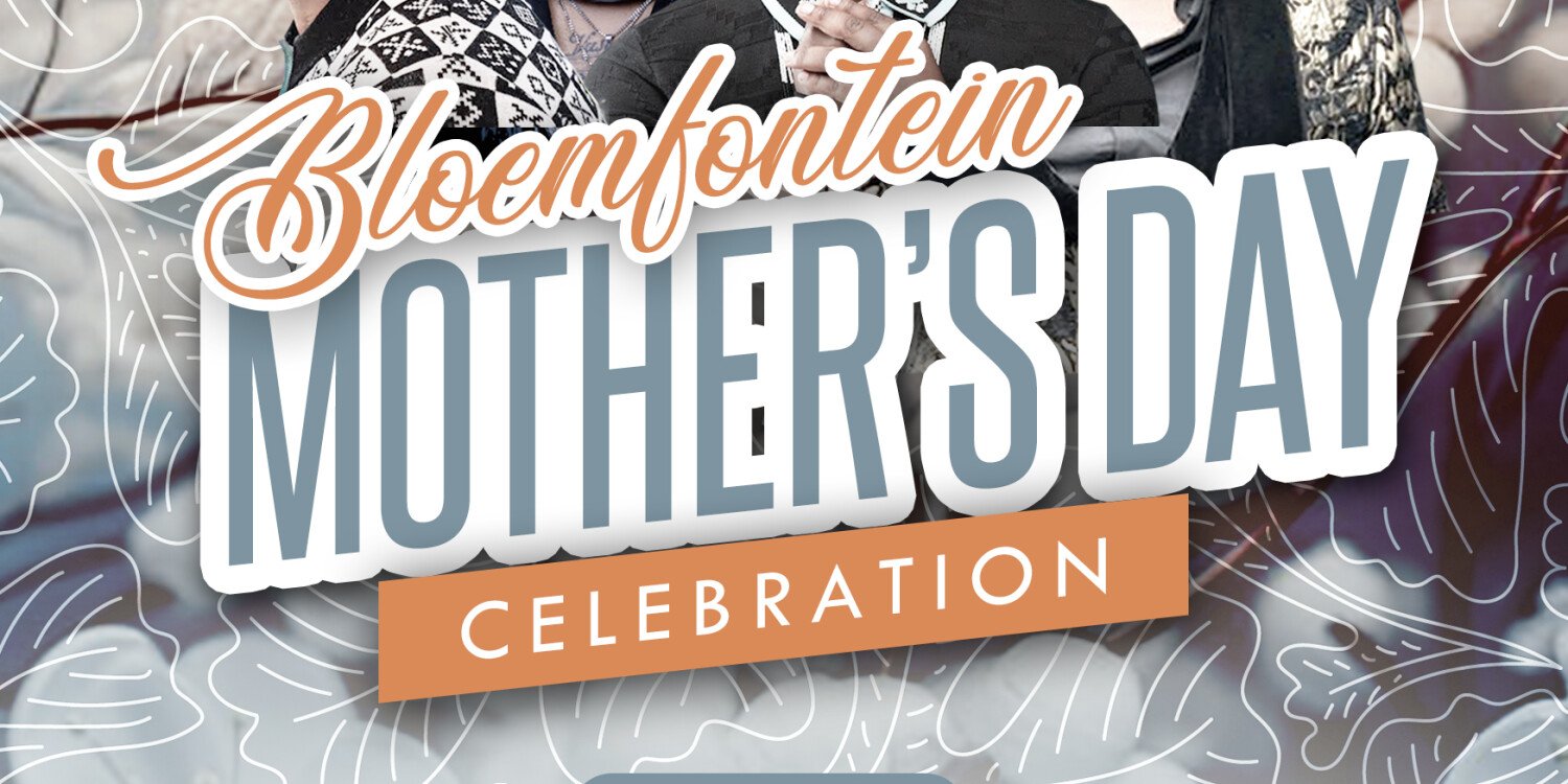 Bloemfontein Mothers Day Celebration 
