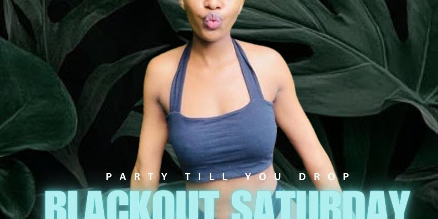 Blackout Saturday 