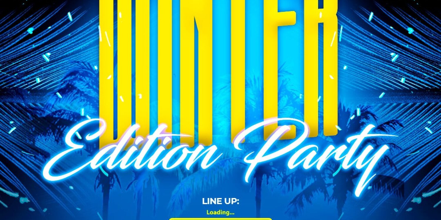 Winter Edition Party