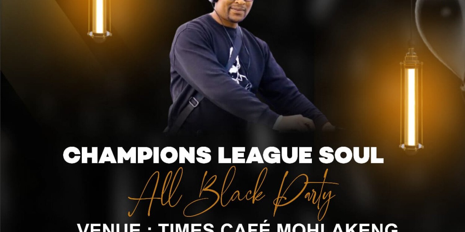 Champions League Soul All Black Party