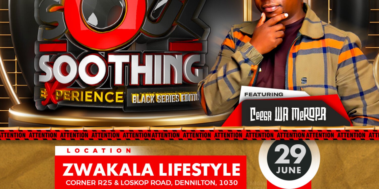 Soul Soothing Experience 2nd Annual Blackseries Edition 