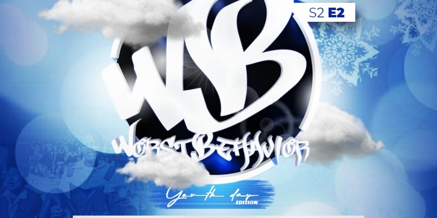Worst Behaviour (Youthday Edition)