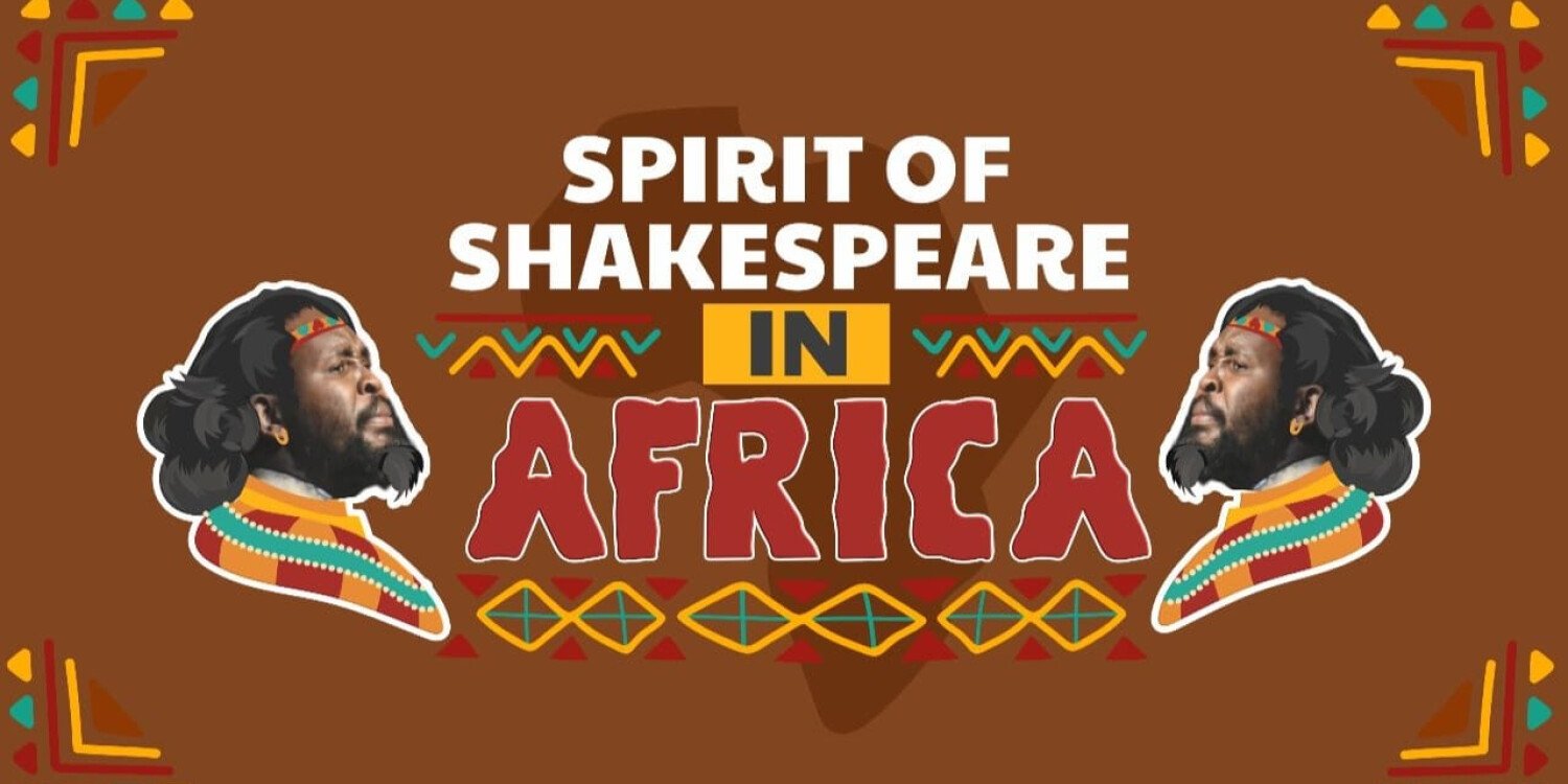 Spirit Of Shakespeare In Africa