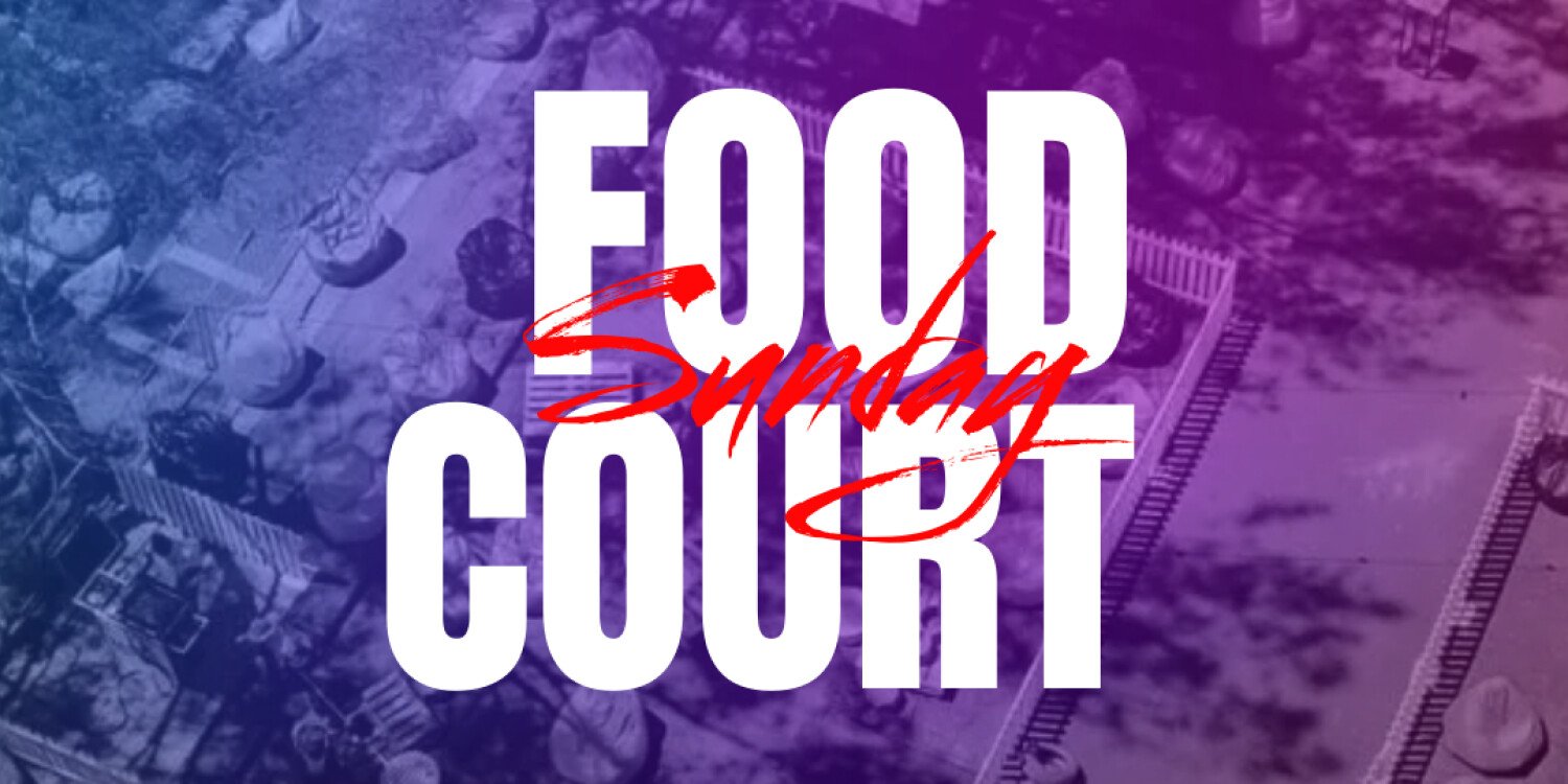 Food Court Sunday