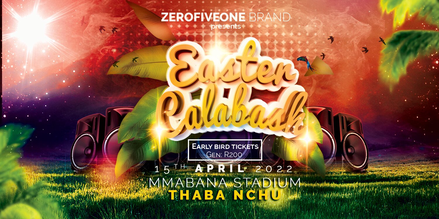 Free State Easter Calabash -  Main Fest