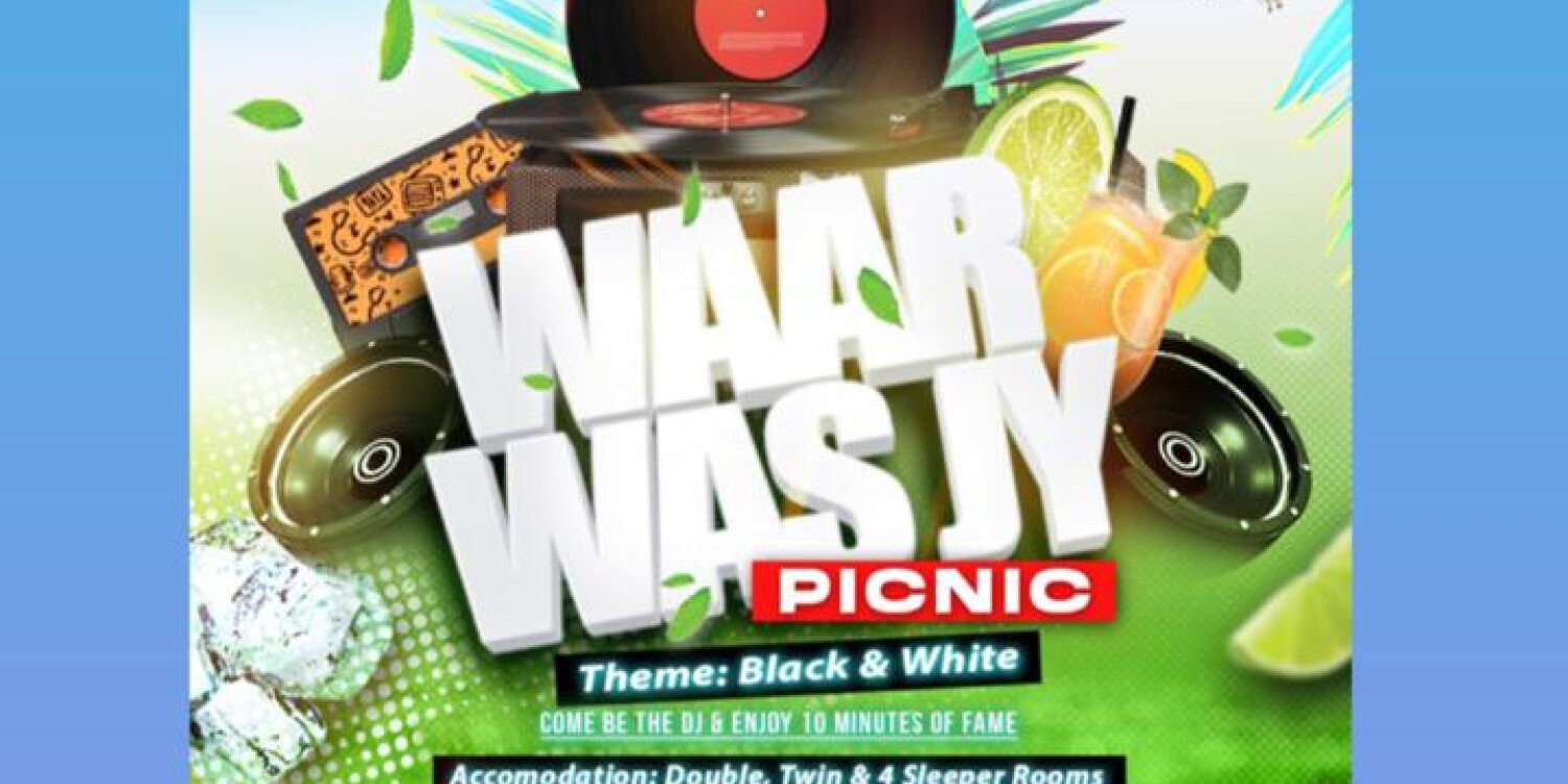 "WAAR WAS JY" PICNIC
