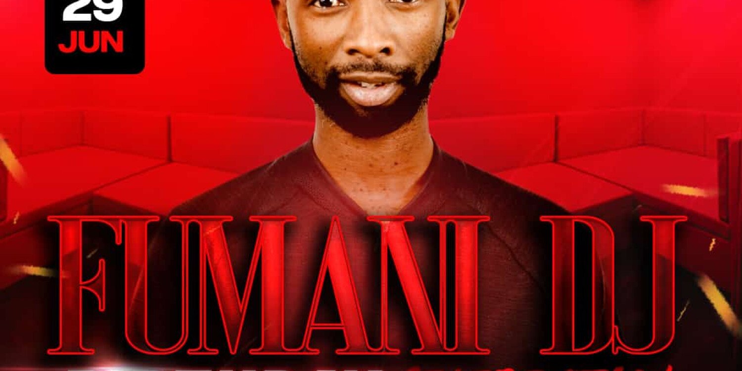 Fumani DJ Birthday Bash