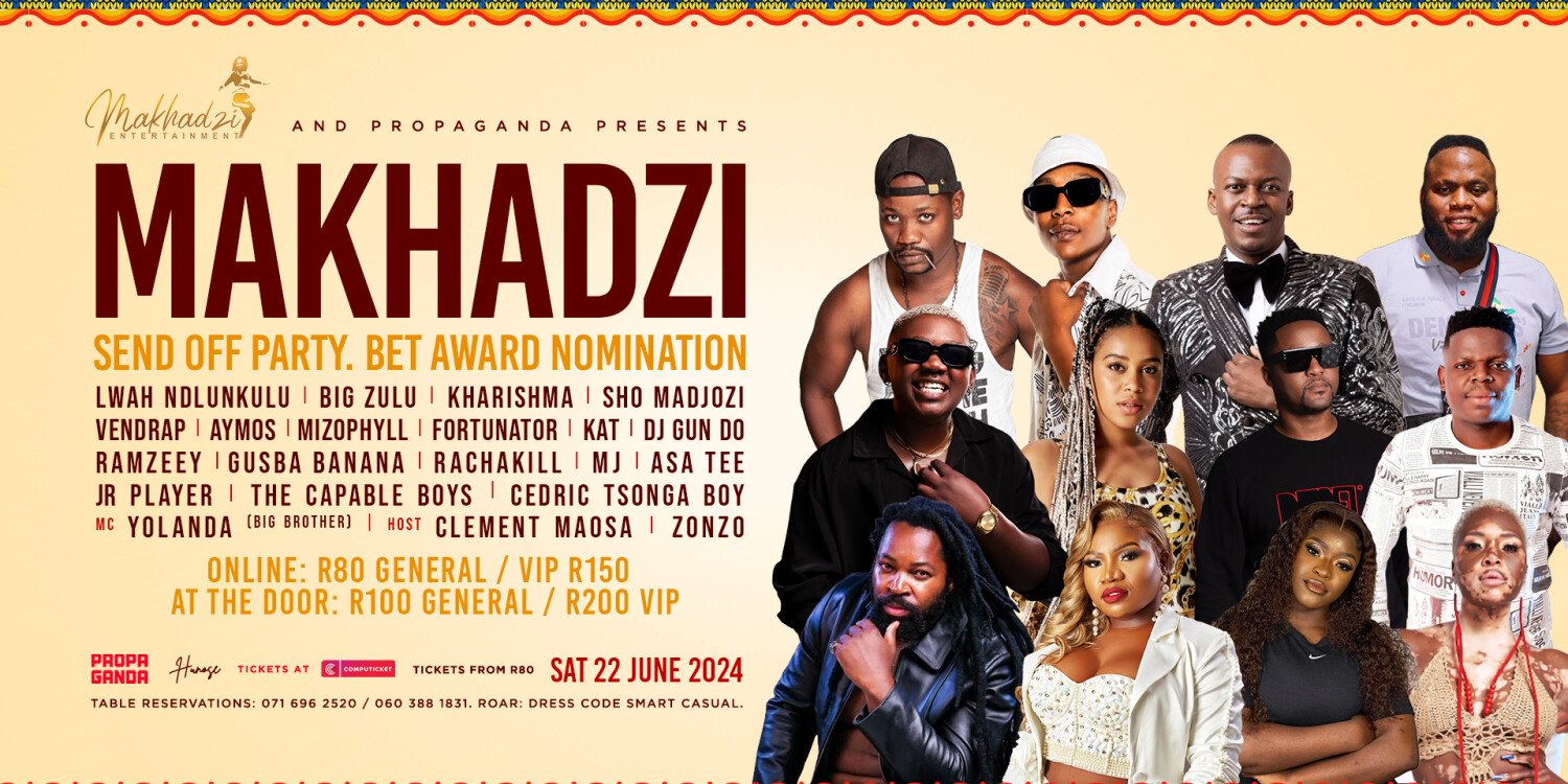 Makhadzi BET Award Nomination @Propaganda