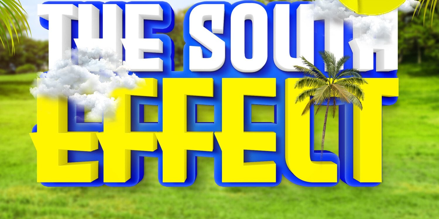 THE SOUTH EFFECT