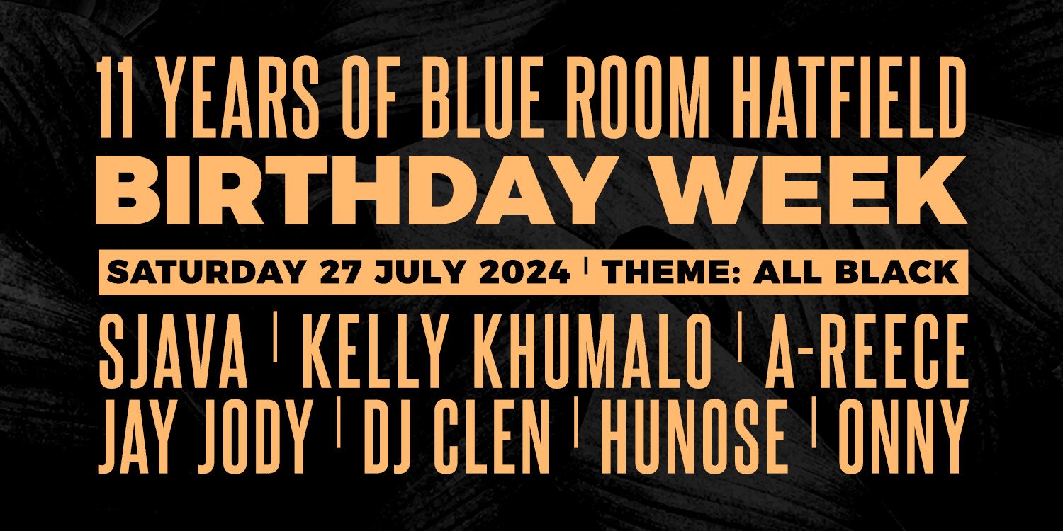 Blue Room Hatfield All Black Birthday 2024