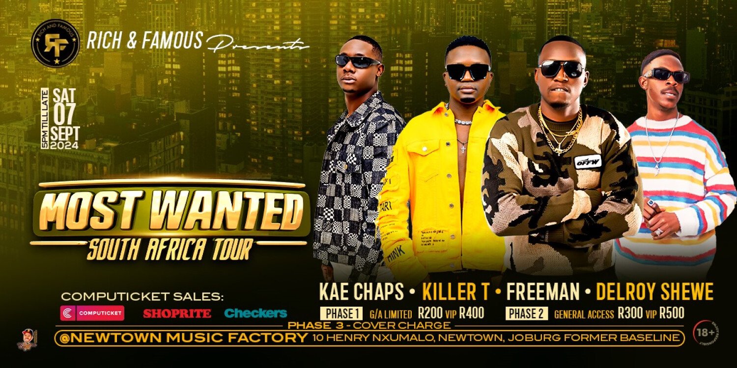 Most Wanted SA Tour- New Town Music Factory -(Baseline)
