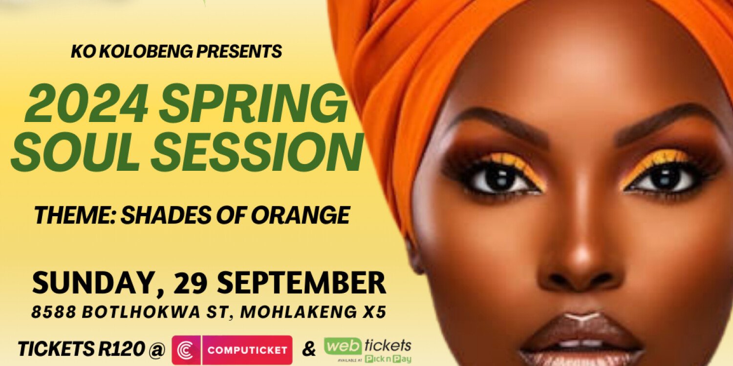 Ko Kolobeng Spring Soul Session 2024