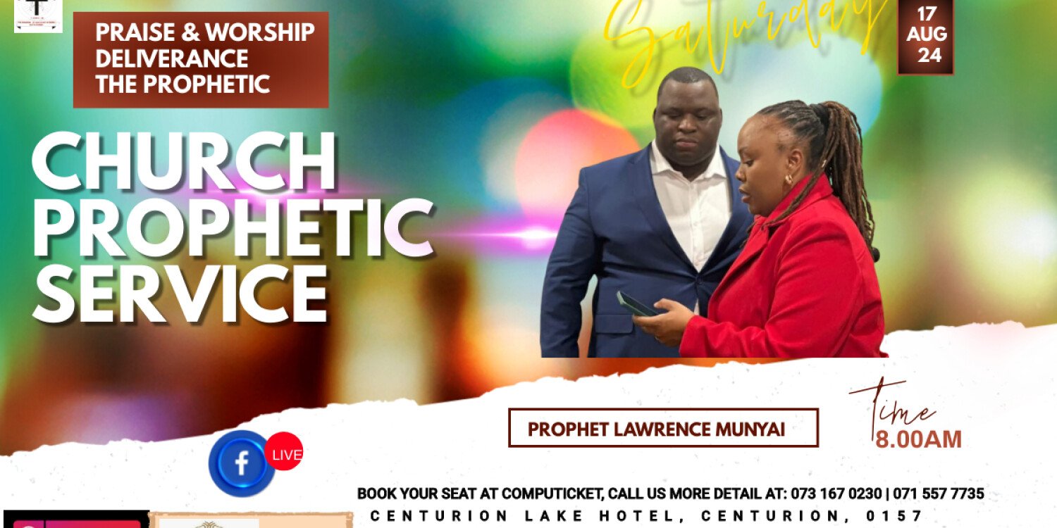 Centurion July Outreach - Prophet Lawrence Munyai