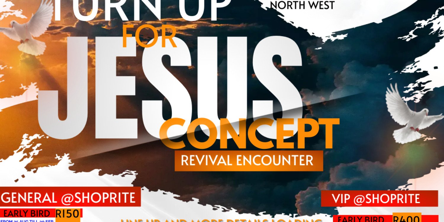 TURN UP FOR JESUS