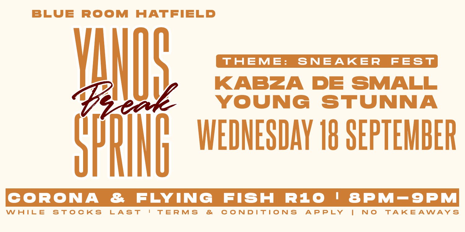 Yanos Spring Break @ Blue Room Hatfield