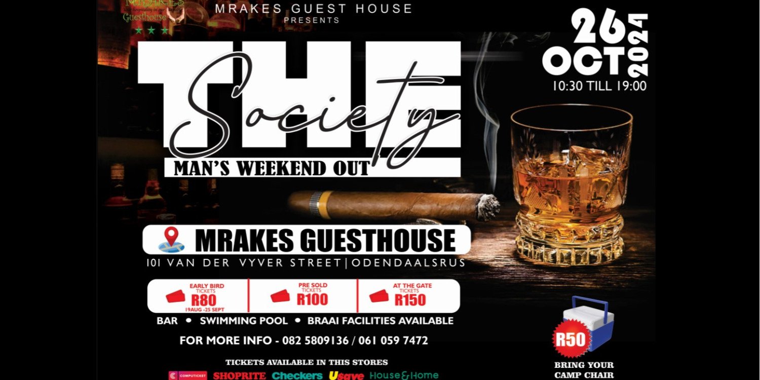 THE SOCIETY MAN'S WEEKEND OUT
