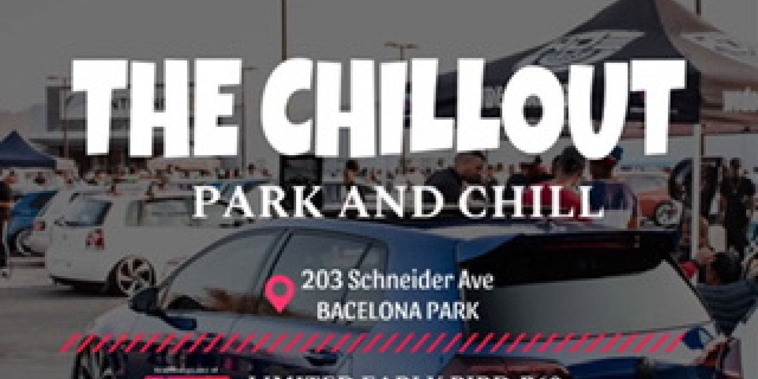 THE CHILLOUT PARK AND CHILL 