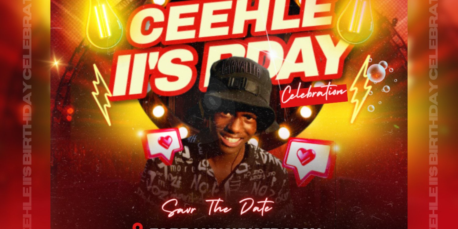 CEEHLE II'S BIRTHDAY CELEBRATION 