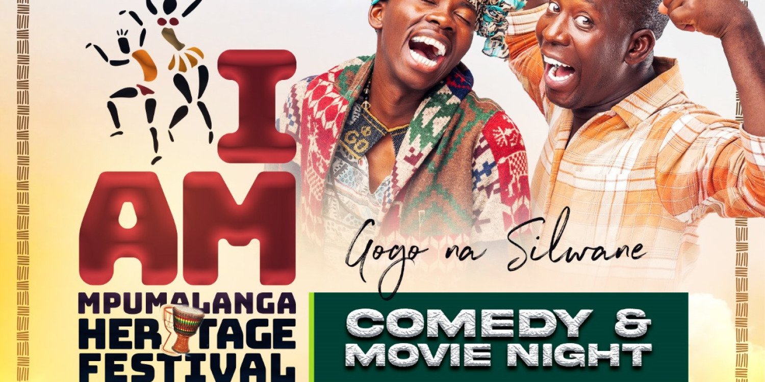 I AM MPUMALANGA HERITAGE (COMEDY & MOVIE NIGHT)