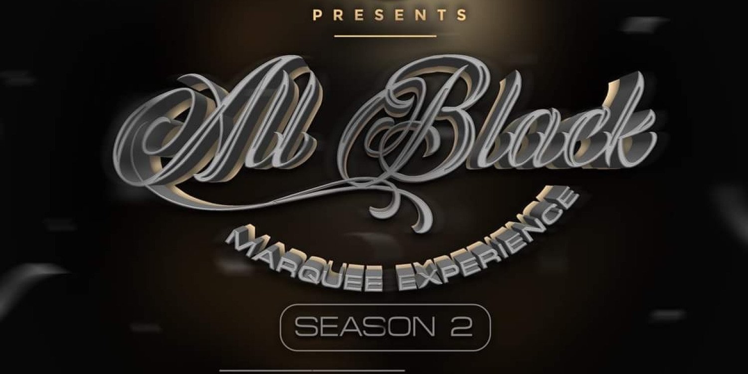 All Black Marquee Experience Season 2