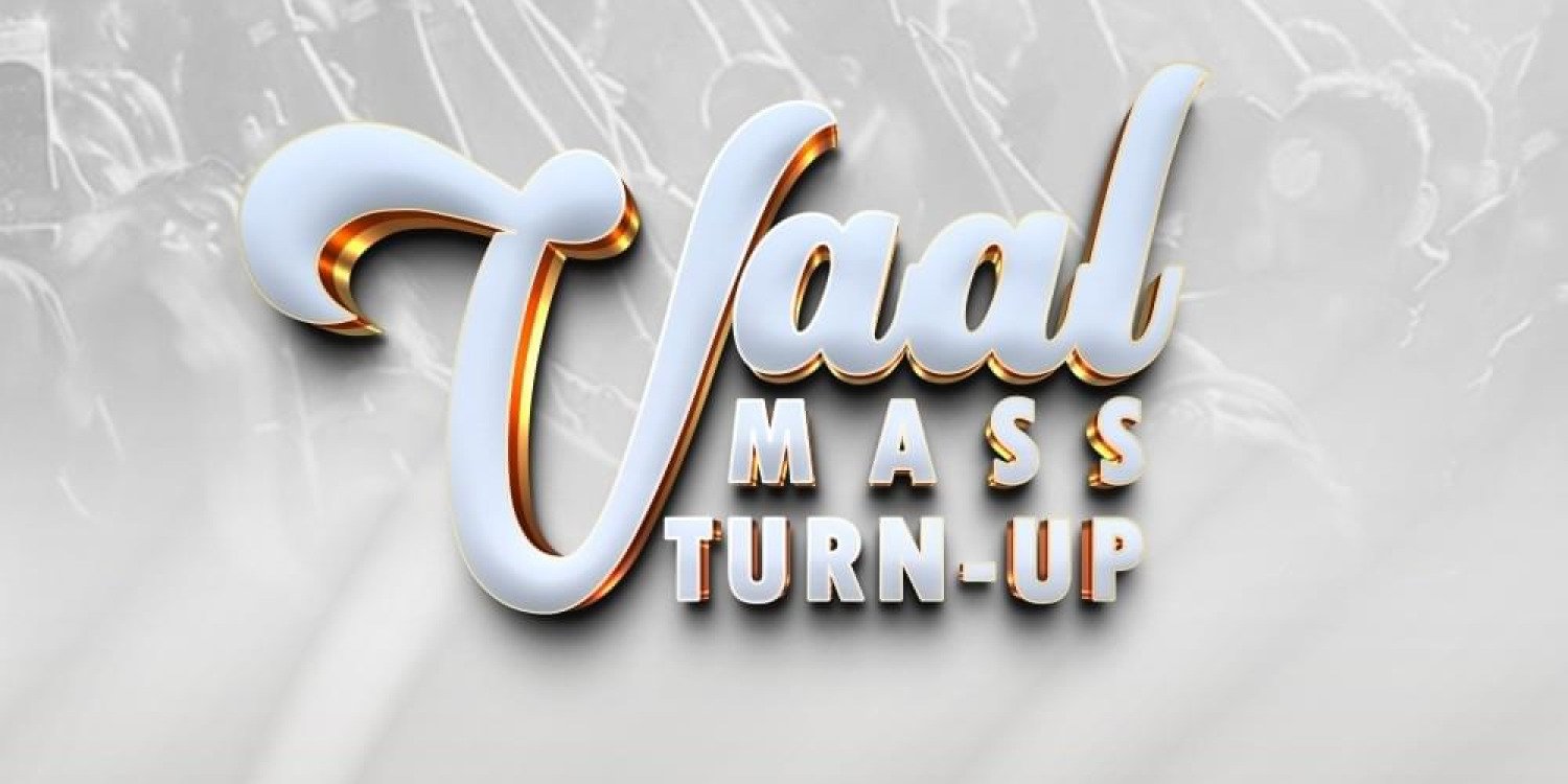Vaal Mass TurN-Up