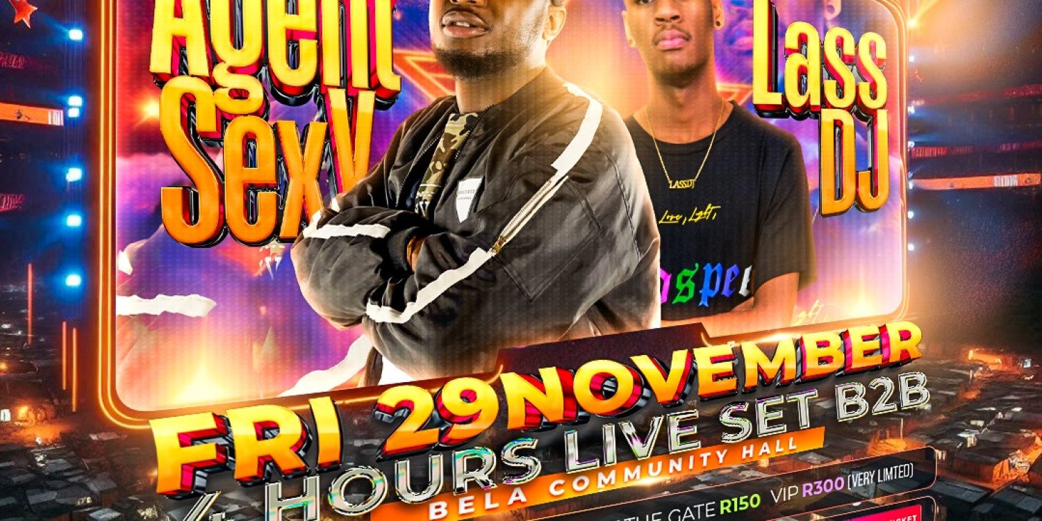 Agent Sexy x Lass Two Man Show