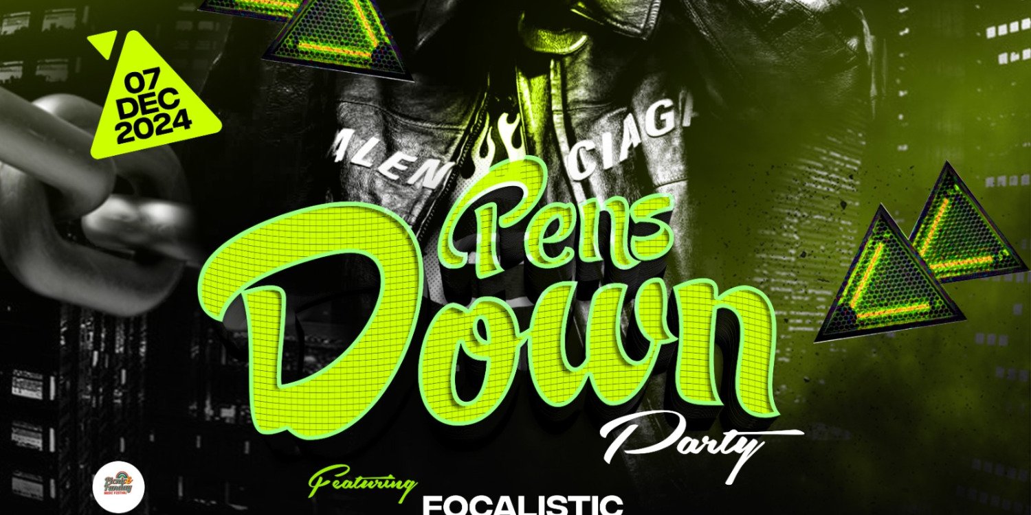 PENS DOWN PARTY 