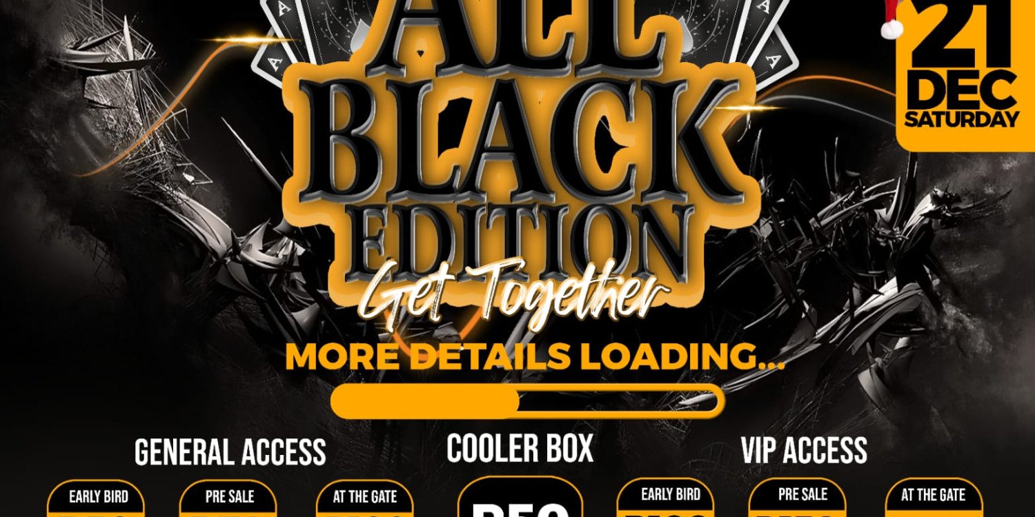 4th Annual All Black: Get Together Edition 