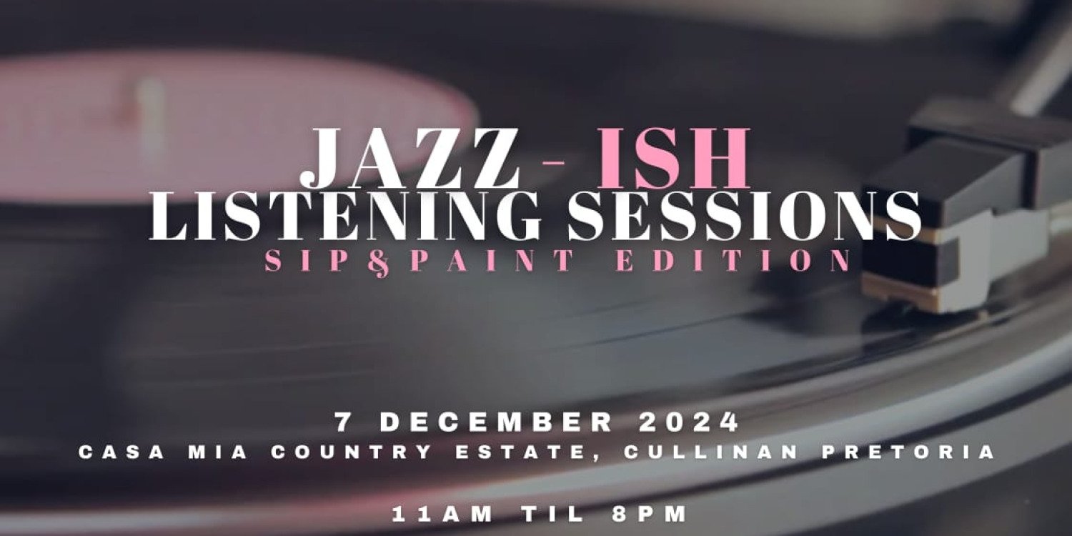 Jazzish Listening Sessions - Sip and Paint Edition 
