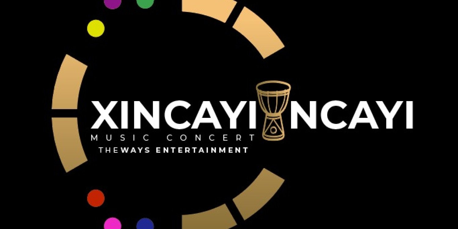 Xi Ncayi-Ncayi Music Concert 