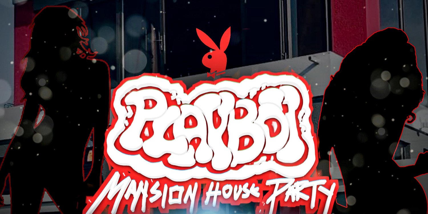 Play Boy Mansion House party