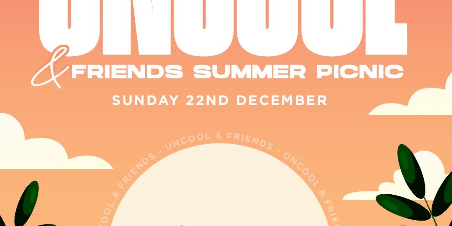 Uncool & Friends