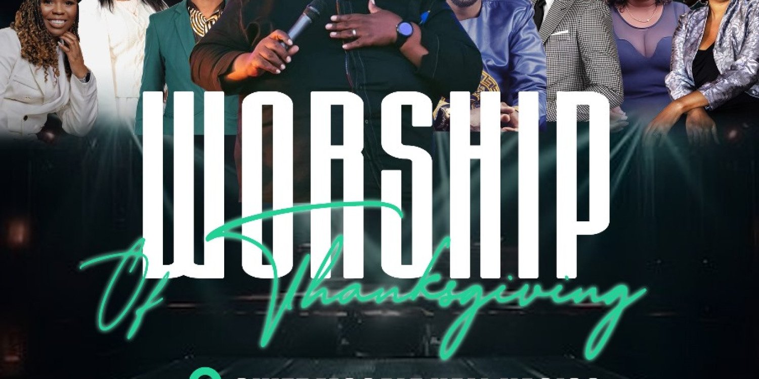 WORSHIP OF THANKSGIVING