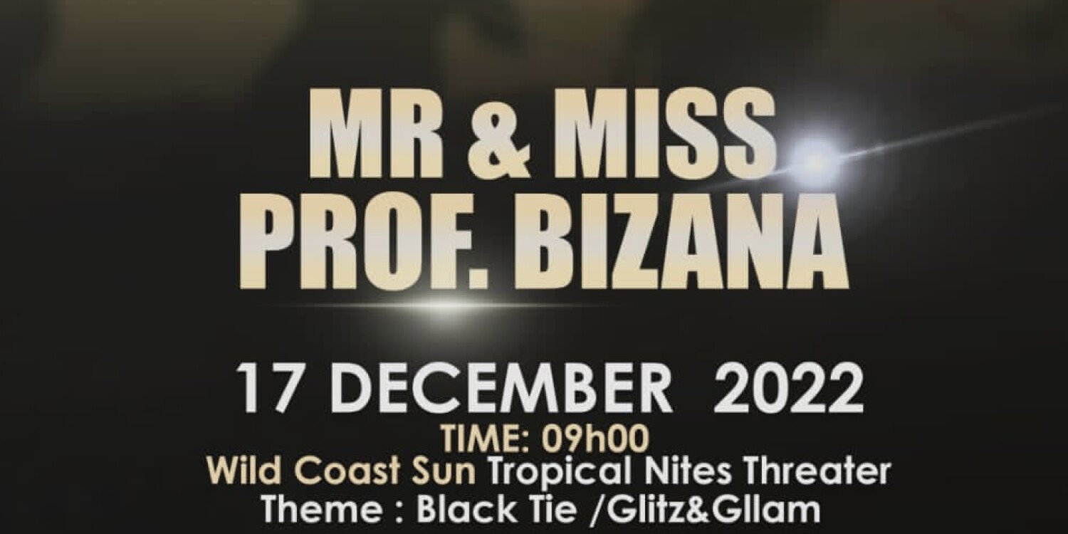Mr & Miss Prof. Bizana