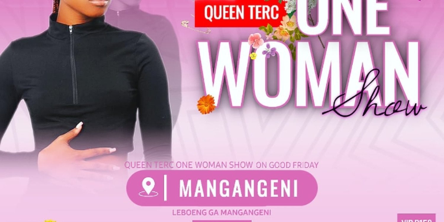 Queen term's one woman's show 