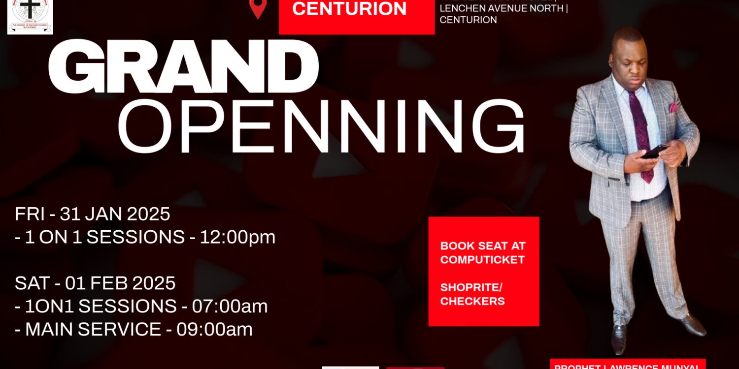 Centurion Grand Opening Service with Prophet Lawrence
