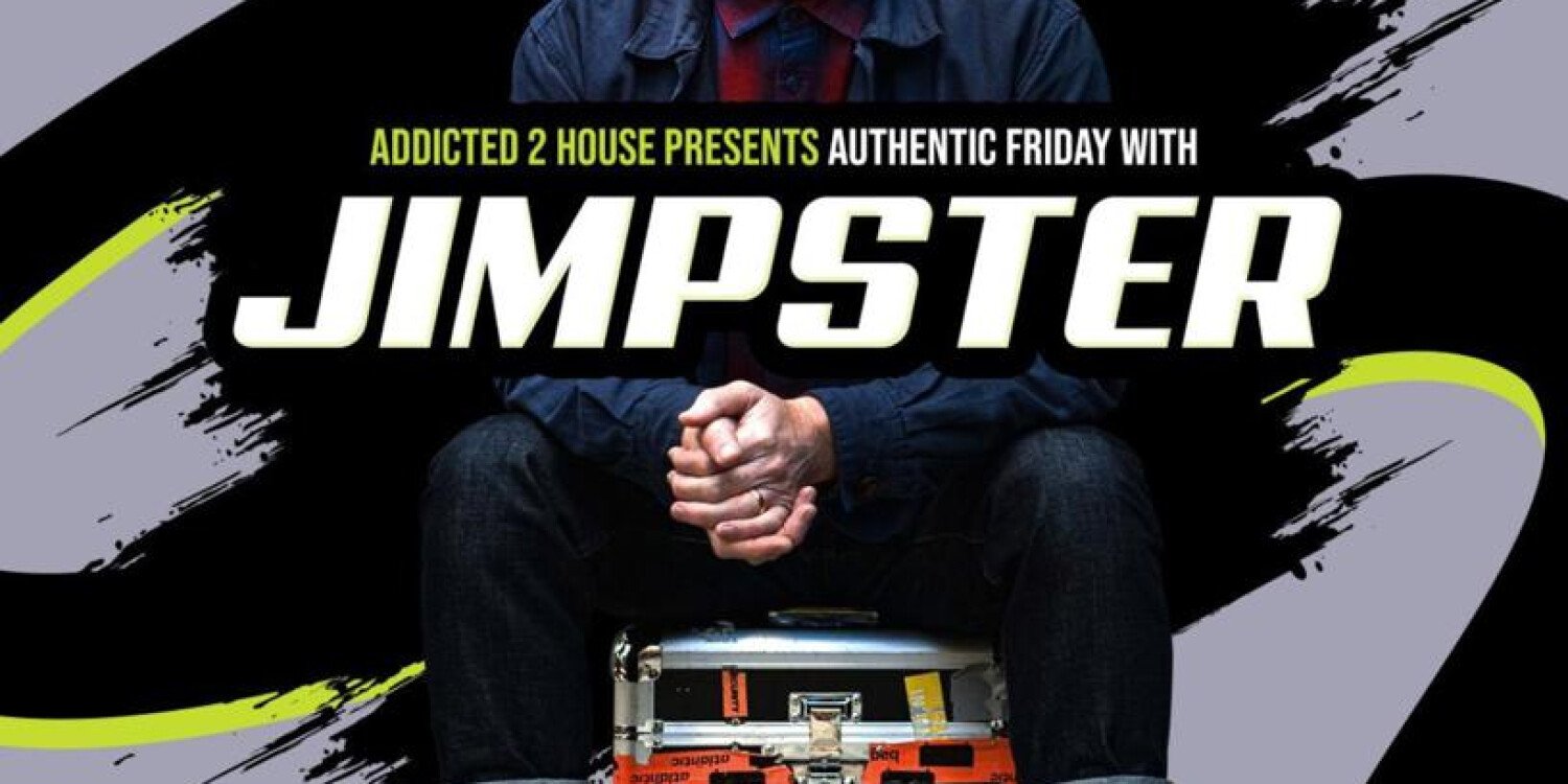 A2H PRESENTS *JIMPSTER*