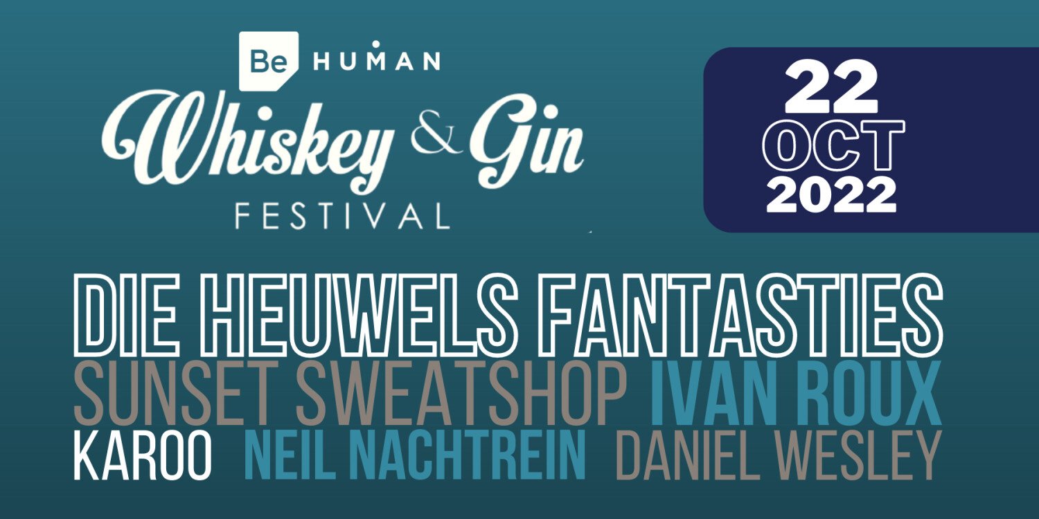 Be Human Whiskey & Gin Festival