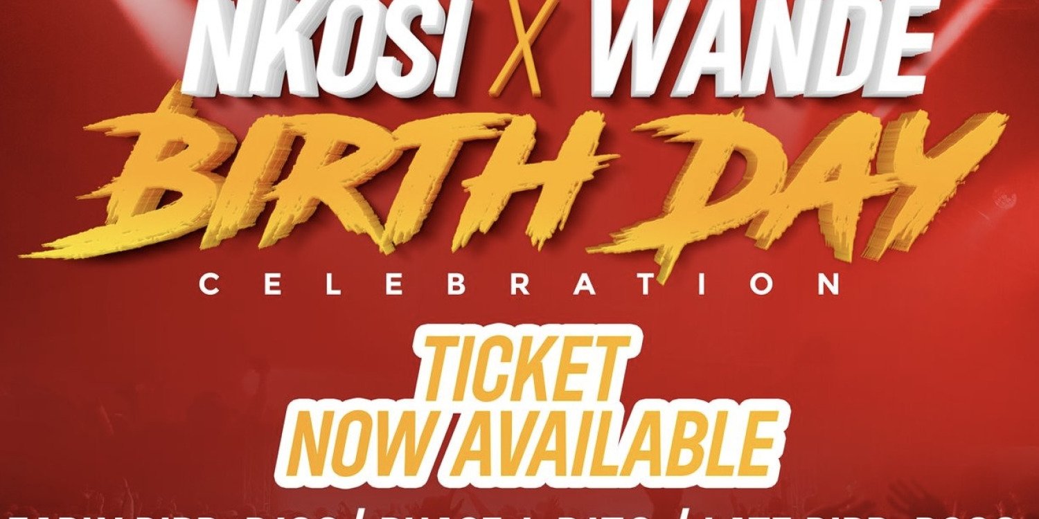 Nkosi & Wande Birthday Celebration 