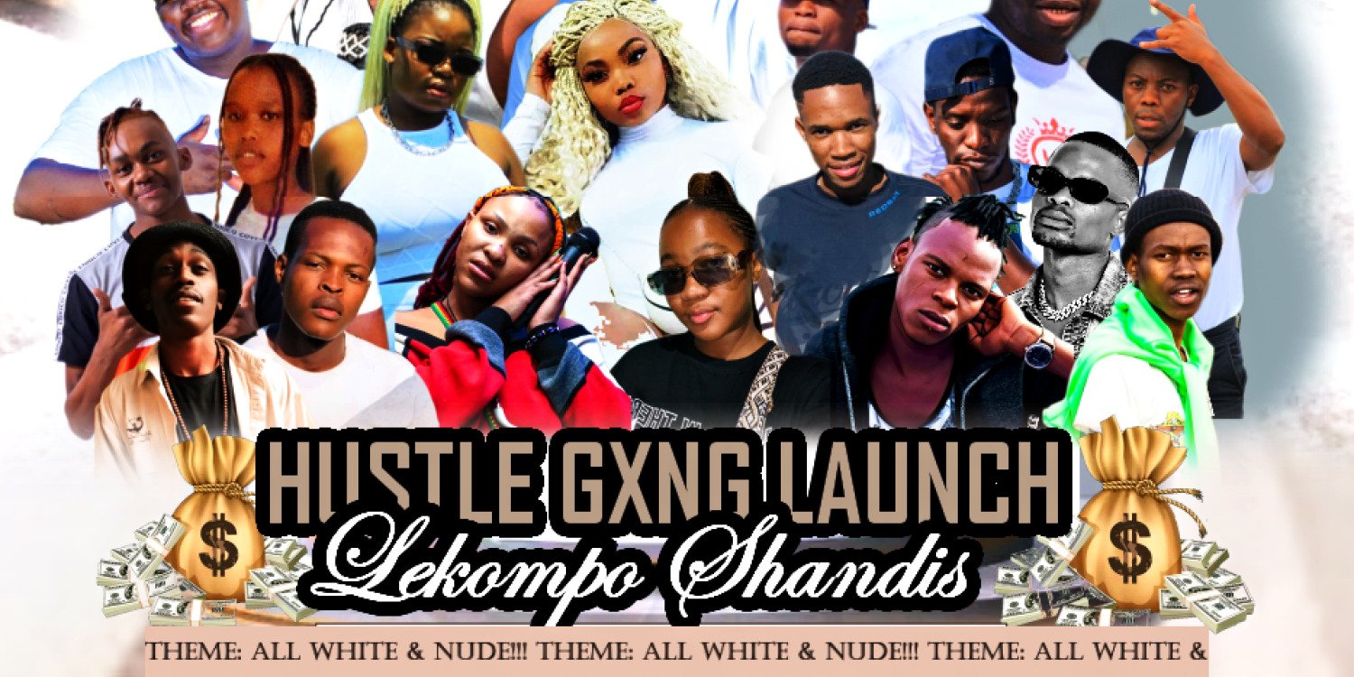 Hustle Gxng launch (Lekompo Shandis)