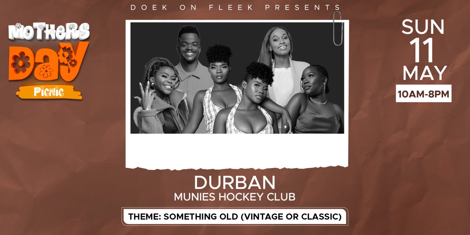Doek On Fleek Mothers Day Durban