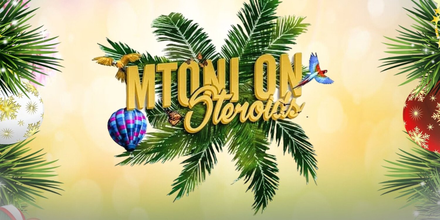 MTONI ON STEROIDS 