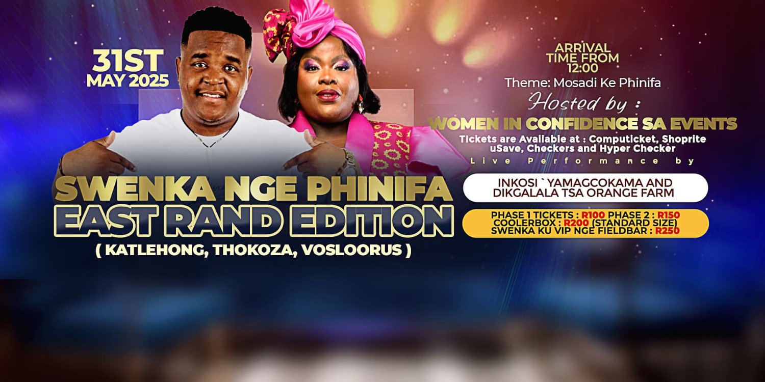 Swenka Nge Phinifa East Rand Edition