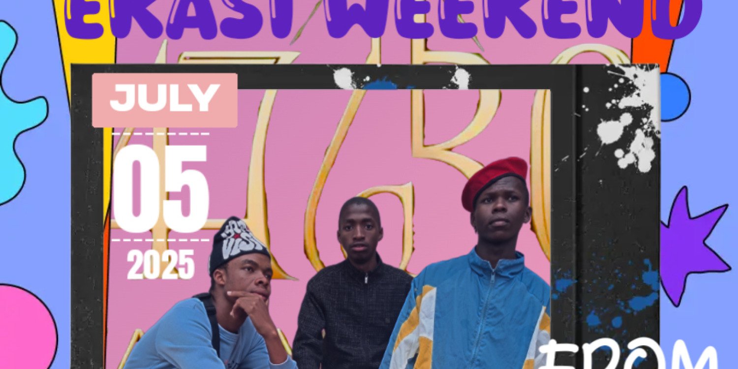 eKasi Weekend