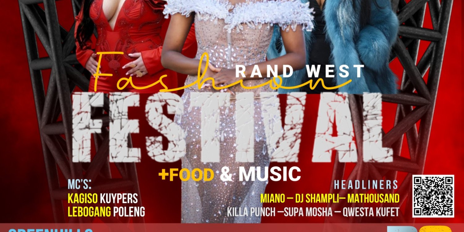 Rand West Fashion Festival +Food&Music 