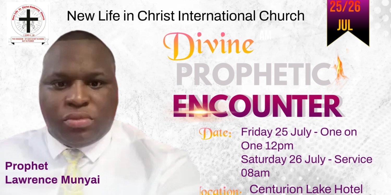 July Prophetic Encounter ~ Prophet Lawrence Munyai