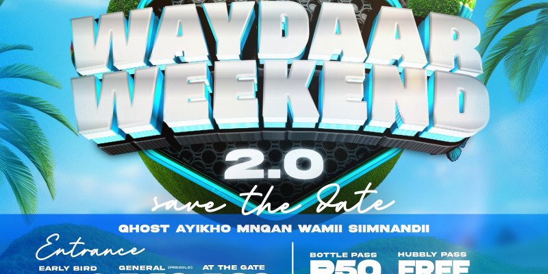 WAYDAAR WEEKEND 